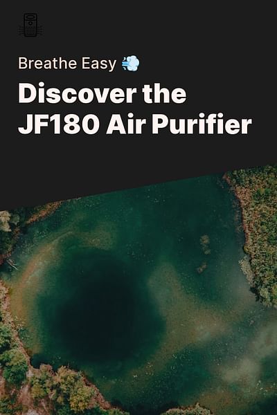 Discover the JF180 Air Purifier - Breathe Easy 💨